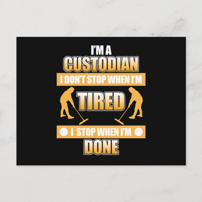 I'm Custodian School Caretaker Janitor Appreciatio Postcard (Front)