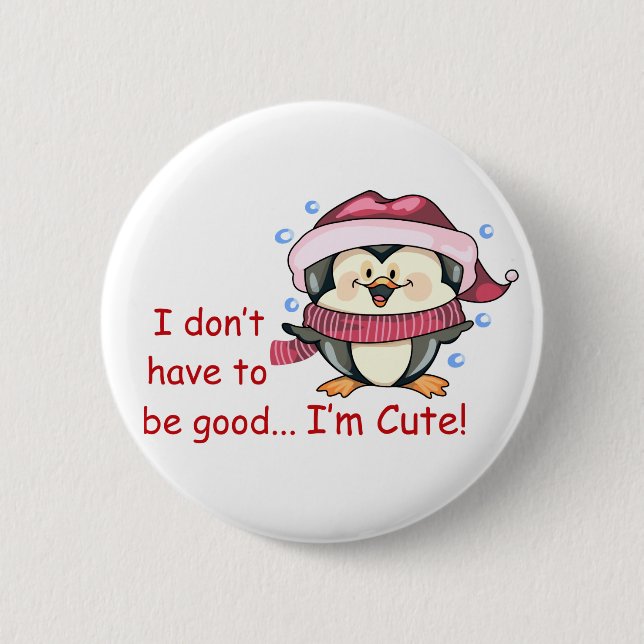 I'm Cute 2 Inch Round Button (Front)