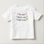I'm Cute, Mom's Cute, Dad's Lucky! Toddler T-Shirt<br><div class="desc">Hearts and four leaf clover are all separate vector elements that can be moved,  rotated,  resized or removed if not desired.
 Text is editable using the on-page text field or click the "Customize it!" button for more font,  colour and alignment options.</div>