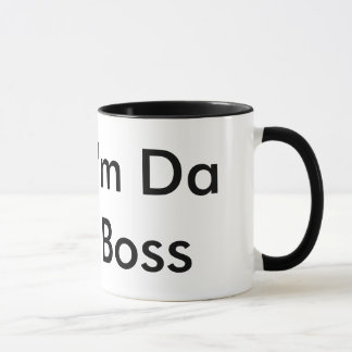 I'm Da Boss Mug