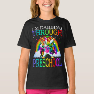 I'm Dabbing Through Preschool Unicorn  T-Shirt