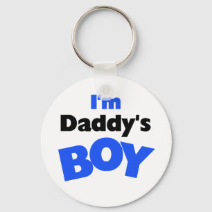 I'm Daddy's Boy Keychain