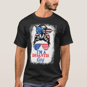I'm Desantis Girl Florida Governor 2024 US America T-Shirt