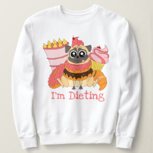 I'm Dieting Sweatshirt