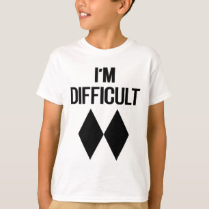 I'm Difficult Funny Double Skii Black Diamonds Pun T-Shirt