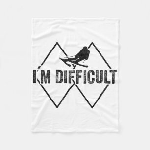 I'm Difficult Funny Ski Snow Skier Skiing Downhill Fleece Blanket