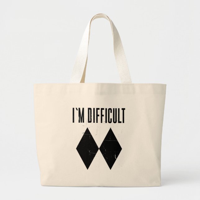 I'm Difficult Skiing Double Black Diamond Slopes Large Tote Bag (Front)