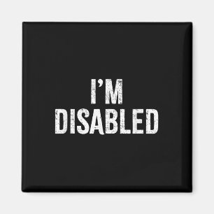 Im Disabled _ Handicapped Pride _1 Magnet