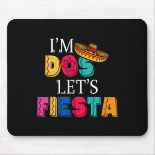 I'm Dos Let's Fiesta Taco Twosday 2nd Birthday 2 Y Mouse Pad