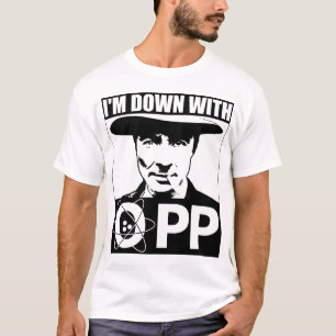 I'm Down With OPP! T-Shirt