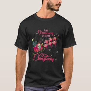 I'm Dreaming Of A Pink Christmas Flamingo Pulling T-Shirt