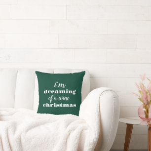 I'm Dreaming of a Wine Christmas Modern Throw Pillow