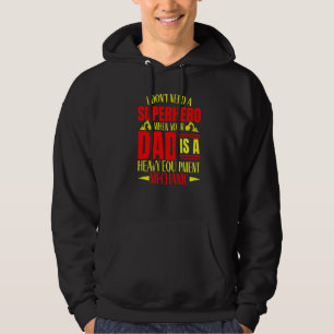 I'm Driving My Digger Construction Worker Vehicle Hoodie