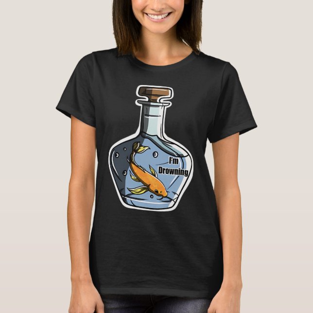 I'm Drowning, Fish T-Shirt (Front)