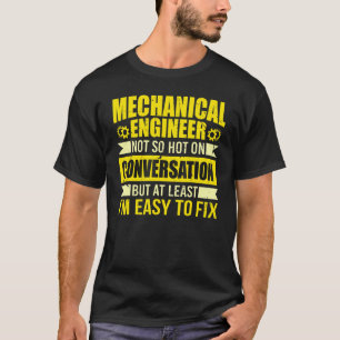 I'm Easy To Fix  Mechanical Engineer Engineering Q T-Shirt