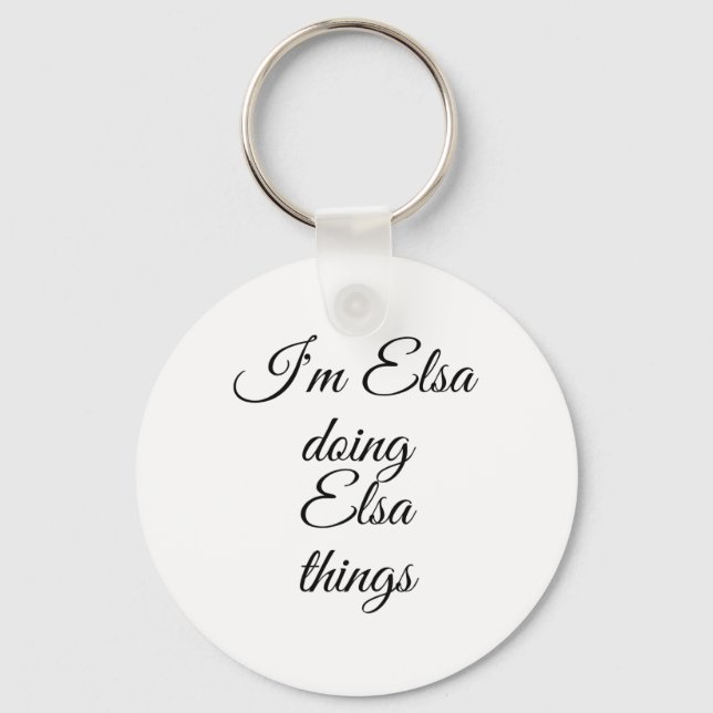 I'm Elsa Doing Elsa Things Funny Birthday Name Gif Keychain (Front)