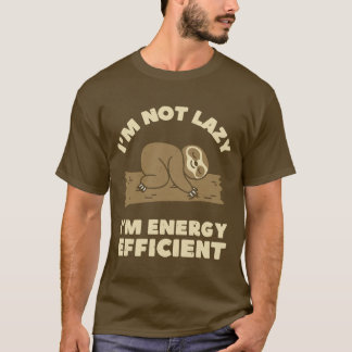 I'm Energy Efficient T-Shirt