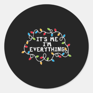 I'm Everything Xmas Lights Couples Matching Christ Classic Round Sticker