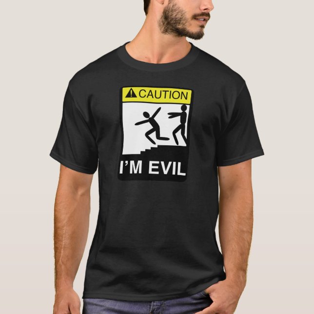 I'm Evil T-Shirt (Front)