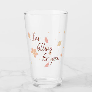 I'm Falling For You Drinking Glass