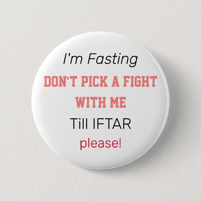 I'm Fasting in Ramadan 2 Inch Round Button (Front)