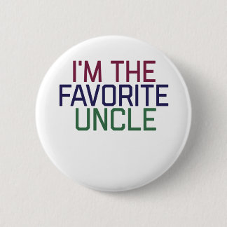 I'M FAVORITE UNCLE 2 INCH ROUND BUTTON