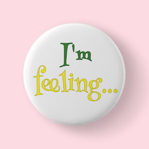 I'm Feeling... - Children's Mental Health 2 Inch Round Button