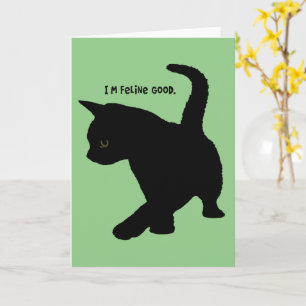 Im Feeling Good Quote Cute Baby Cat Silhouette Cut Card