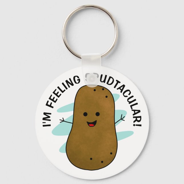 I'm Feeling Spudtacular Potato Keychain (Front)