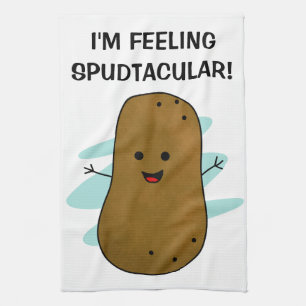 I'm Feeling Spudtacular Potato  Kitchen Towel