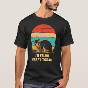 I'm Feline Happy Today Cat Motivational Quote Kit T-Shirt