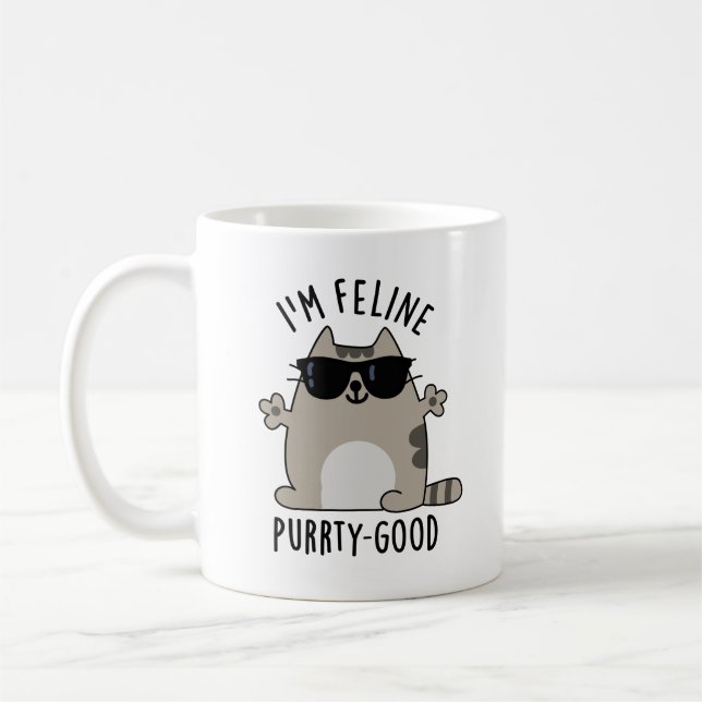 I'm Feline Purr-ty Good Funny Cat Pun  Coffee Mug (Left)