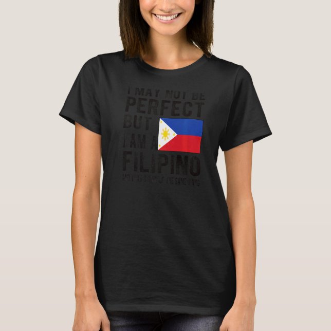 I'm Filipino Flag Philippines Proud Filipino Roots T-Shirt (Front)