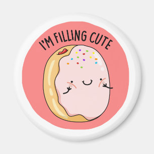 I'm Filling Cute Frosted Jelly Doughnut Pun Magnet