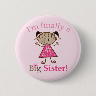 I'm Finally a Big Sister Ethnic Stick Figure Girl 2 Inch Round Button