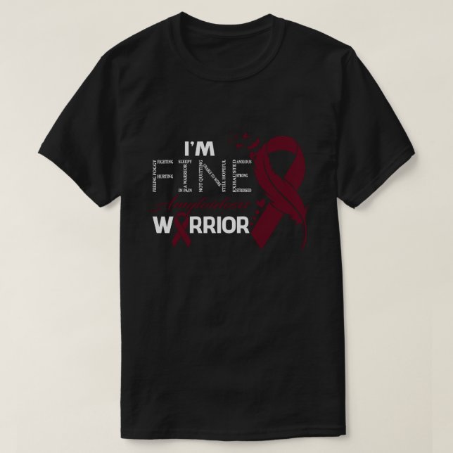 I'm Fine Amyloidosis Warrior Awareness Feather T-Shirt (Design Front)