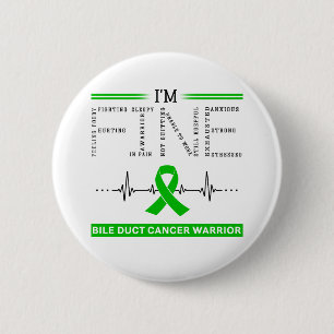 I'm Fine Bile Duct Cancer Warrior 2 Inch Round Button