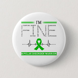 I'm Fine Bipolar Disorder Warrior 2 Inch Round Button