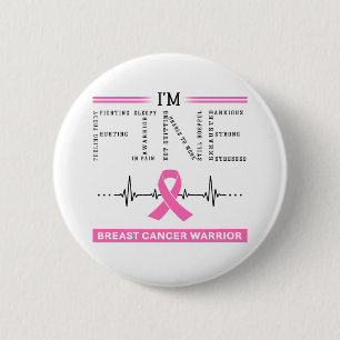 I'm Fine Breast Cancer Warrior 2 Inch Round Button
