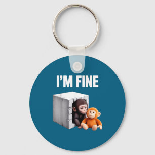I'm fine cute baby monkey anxiety meme humor keychain