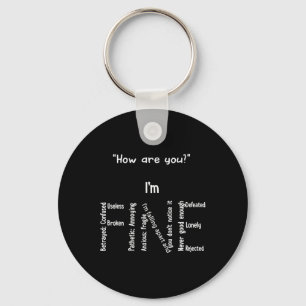 I'm Fine Depression Mental Health Awareness Keychain