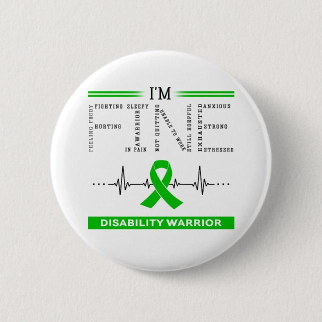 I'm Fine Disability Warrior 2 Inch Round Button (Front)