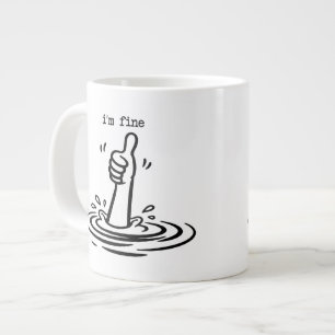 I'm Fine Drowning Funny Sarcastic  Thumbs Up Large Coffee Mug