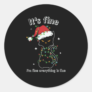 I'm Fine Everything is Fine Cat Christmas Classic Round Sticker