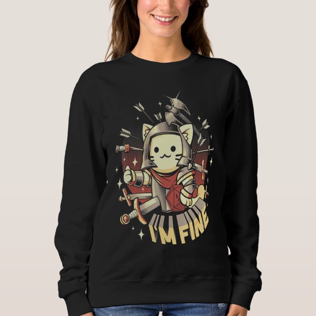 Im Fine Everything Is Fine Cat Sweatshirt (Front)
