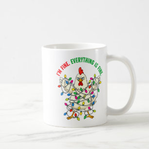 I'm Fine Everything Is Fine Christmas Chicken Ligh Coffee Mug