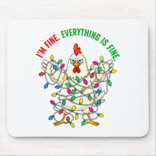 I'm Fine Everything Is Fine Christmas Chicken Ligh Mouse Pad