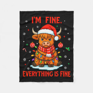 Im Fine Everything Is Fine Christmas Highland Cow  Fleece Blanket