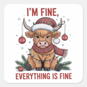 I'm Fine Everything is Fine Christmas Highland Cow Square Sticker