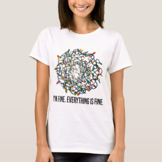 I'm Fine Everything Is Fine Christmas Lights Xmas T-Shirt